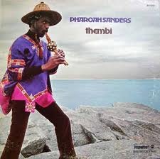 Pharoah Sanders "thembi" CD impulse!