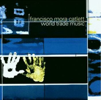 SUN RA/FRANCISCO MORA CATLETT "World trade music" CD (planet e)