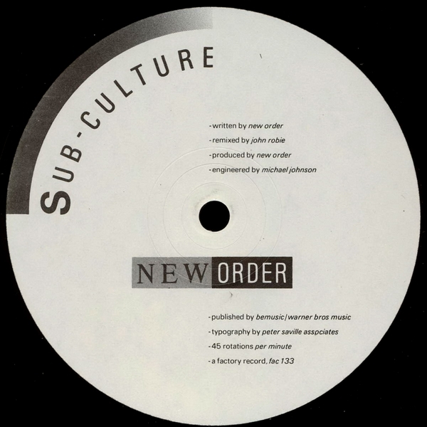 New Order/Arthur Baker "Sub Culture" (factory) 12inch