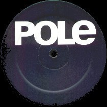 POLE (1998) 12inch incl. "Tanzen"