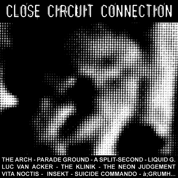 Close Circuit Connection - Various Album Vinyl (Minimal Maximal)