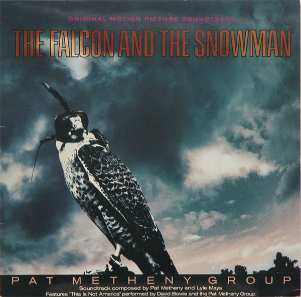 Pat Metheny "Falcon & the Snowman" Soundtrack Album LP original