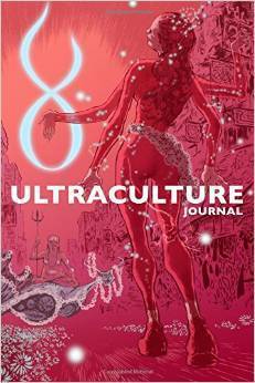 ULTRACULTURE JOURNAL BOOK-Magick, Tantra and the Deconditioning of Consciousness ua. Jhonn Balannce
