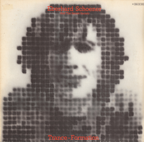 Eberhard Schoener And Secret Society, The Trance-Formation Harvest, EMI LP, Album